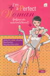 I'm a Perfect Woman ˭ԧҧѹ ࿤? (BK0705000396)