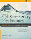 Microsoft SQL Server 2005 New Features (BK0904000366)