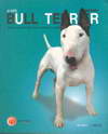 Bull Terrier Dog's Story   (BK0908000547)