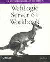 WebLogic Server 6.1 Workbook for Enterprise Java beans, 3rd Edition (BK1002000037)